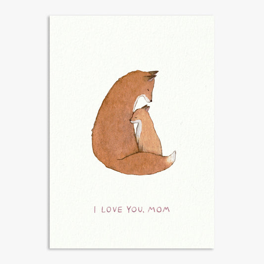 I Love You Mom Print